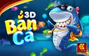 ban-ca-3d-doi-thuong-dai-dien