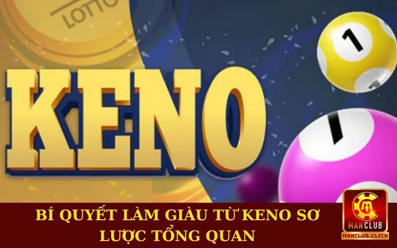 bi-quyet-lam-giau-tu-keno-so-luoc Bí Quyết Làm Giàu Từ Keno - Hướng Cách Chơi Hiệu Quả