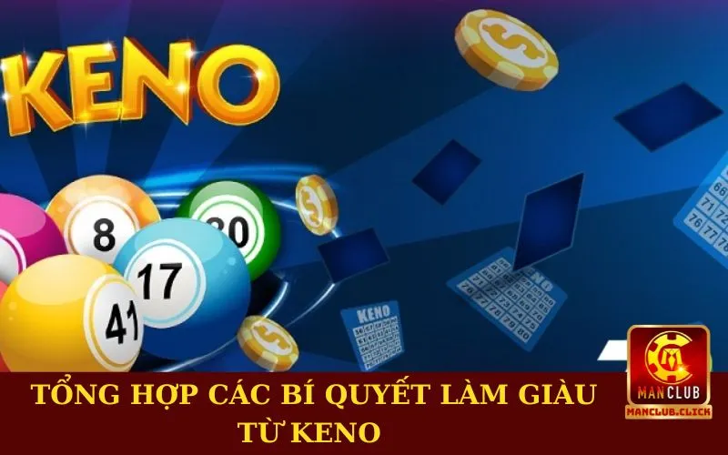 bi-quyet-lam-giau-tu-keno-tong-hop Bí Quyết Làm Giàu Từ Keno - Hướng Cách Chơi Hiệu Quả