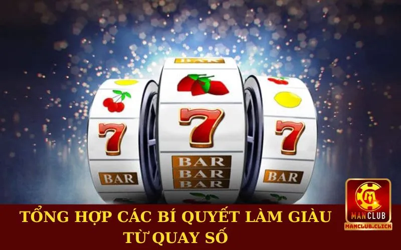 bi-quyet-lam-giau-tu-quay-so-tong-hop Bí Quyết Làm Giàu Từ Quay Số - Biến Cơ Hội Thành Tài Sản