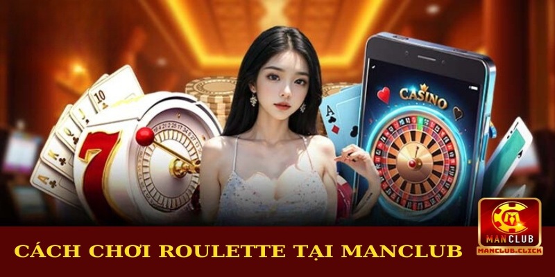 cach-choi-roulette-huong-dan Cách Chơi Roulette Chi Tiết Nhất - Hướng Dẫn Từ A Đến Z