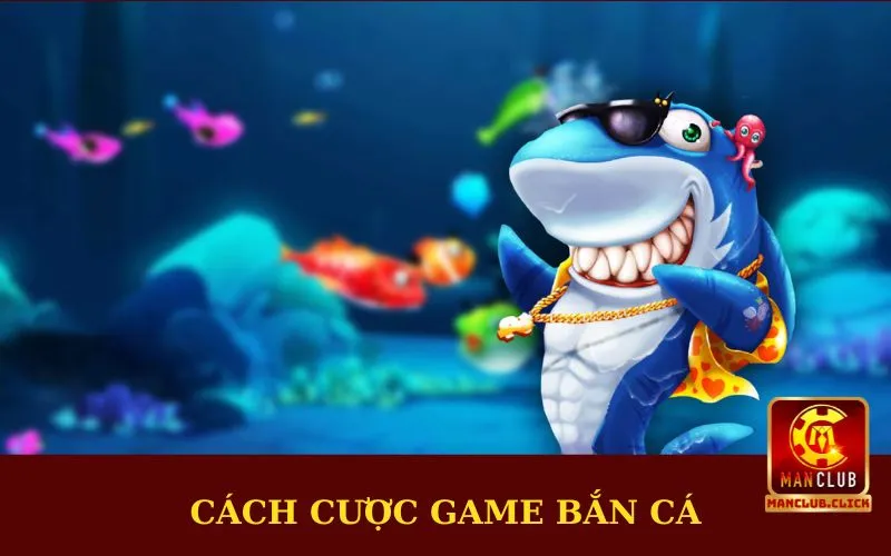 cach-cuoc-game-ban-ca Cách Cược Game Bắn Cá Thắng Lớn | Chiến Lược Chơi Hiệu Quả