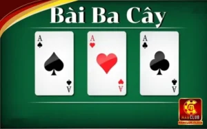 chiến thuật chơi ba cây hiệu quả