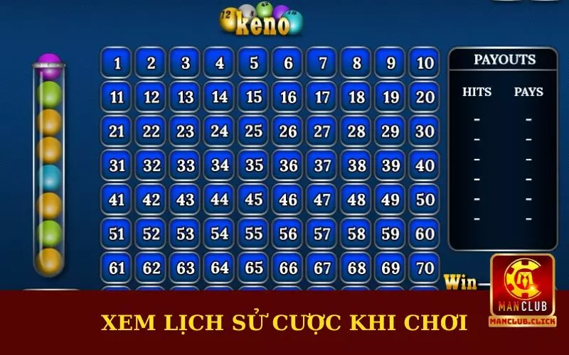 choi-keno-doi-thuong-online-manclub-xem-lich-su Kinh Nghiệm Chơi Keno Đổi Thưởng Online Manclub Cho Newbie