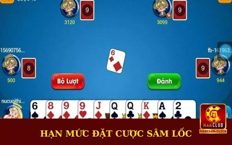 choi-sam-loc-doi-thuong-han-muc-dat-cuoc Chơi Sâm Lốc Đổi Thưởng - Luật Lệ Chi Tiết Tại Manclub