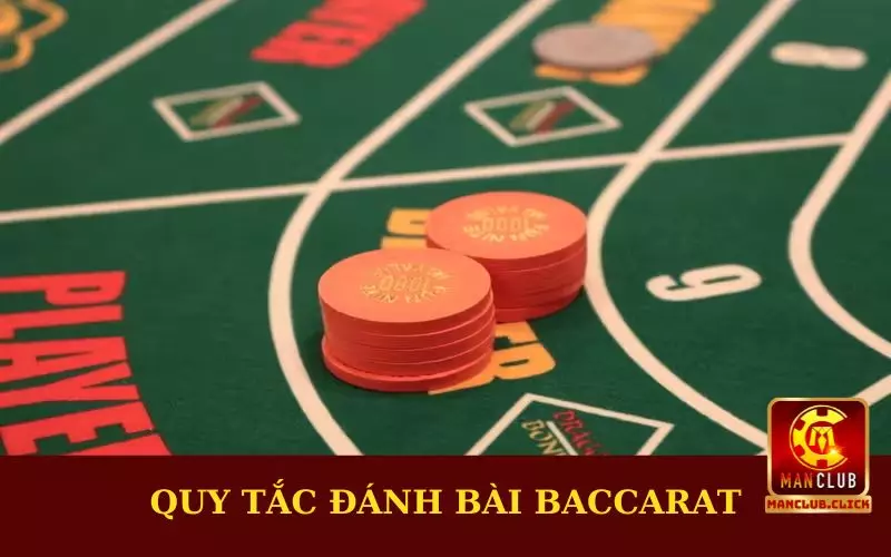 danh-bai-baccarat-an-tien-that-quy-tac Hướng Dẫn Chi Tiết Cách Đánh Bài Baccarat Ăn Tiền Thật