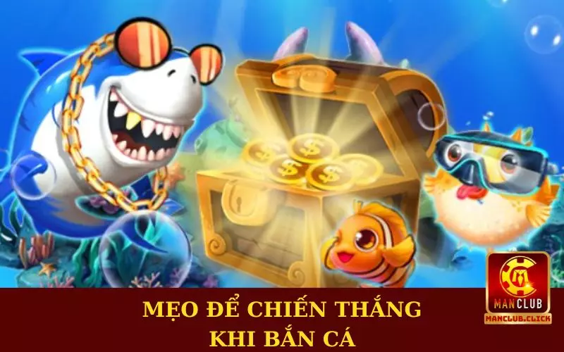 game-ban-ca-doi-thuong-uy-tin-manclub-meo-chien-thang Kinh Nghiệm Chơi Game Bắn Cá Đổi Thưởng Uy Tín Manclub
