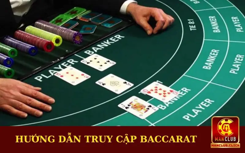 huong-dan-truy-cap-hbaccarat Hướng Dẫn Chơi Baccarat Đổi Thưởng Chi Tiết Cho Newbie