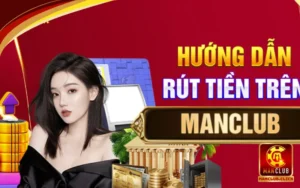 rút tiền Manclub