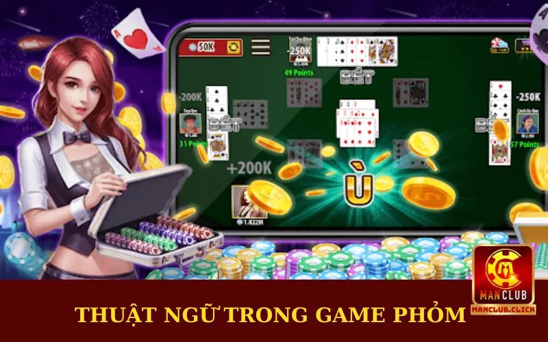 thuat-ngu-trong-game-phom Cách Chơi Phỏm Đổi Thưởng Dễ Thắng Cho Anh Em Nắm Được